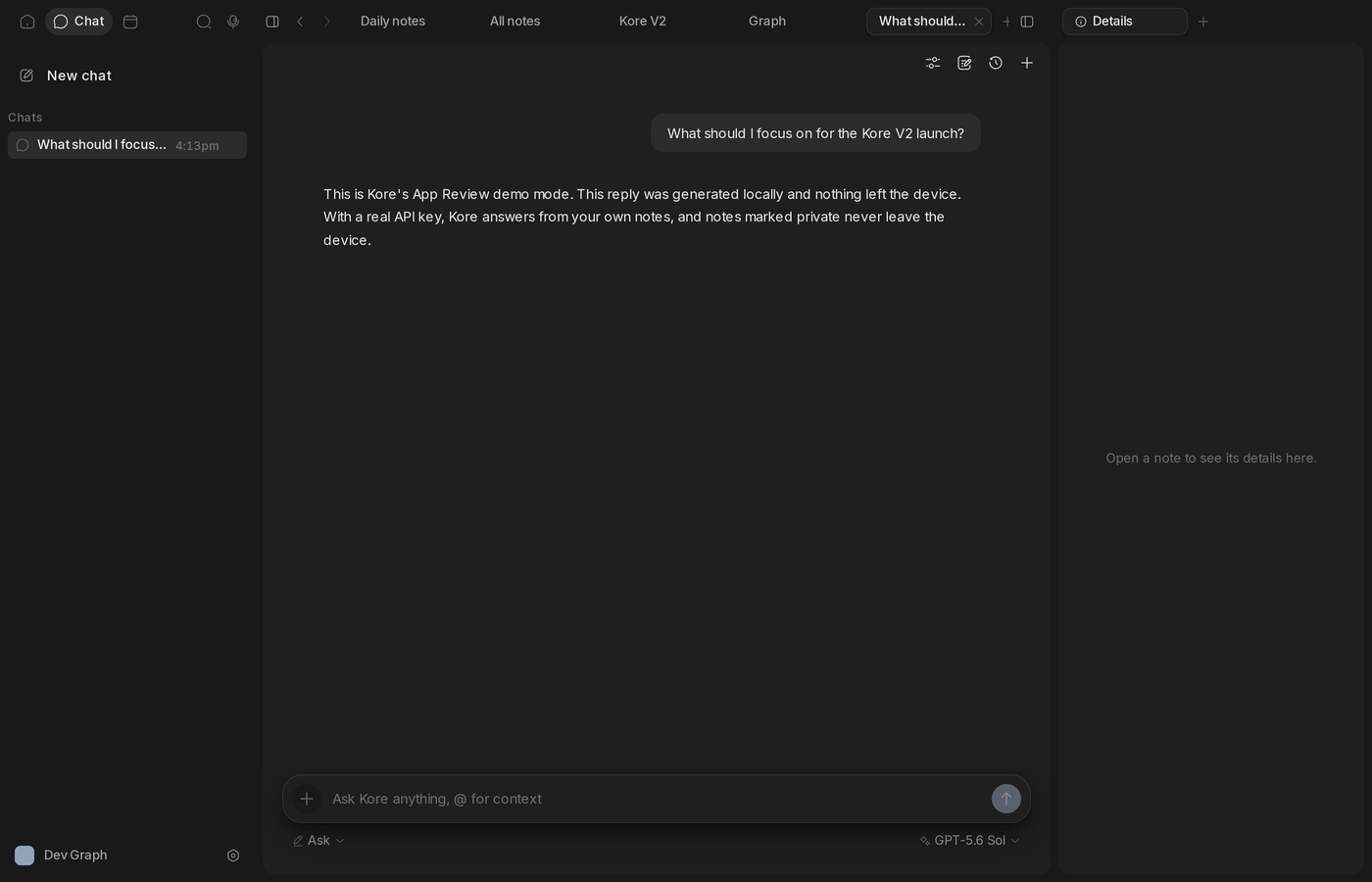 Kore chat reply explaining that private notes never leave the device
